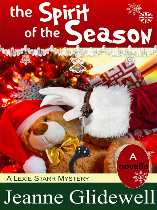 Title details for The Spirit of the Season by Jeanne Glidewell - Available